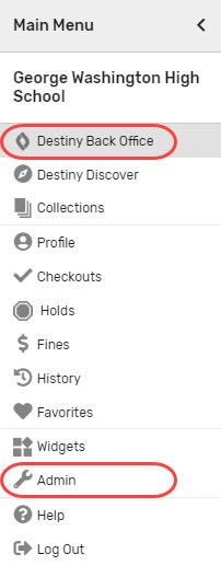 Main Menu with Destiny Back Office and Admin options highlighted.