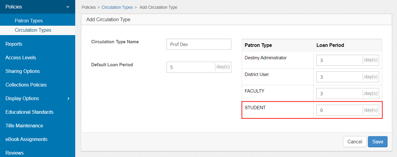 Add Circulation Type page with Student loan period set to zero.