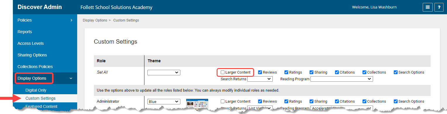 Custom Settings page with Display Options, Custom Settings and Larger Content option highlighted.
