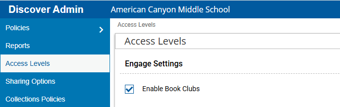 Discover Admin Access Levels page, Engage Settings section.
